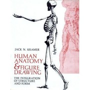 Cover of: Human anatomy and figure drawing: the integration of structure and form
