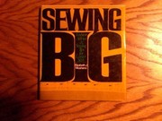 Cover of: Sewing big: fashion advice and sewing tips for larger sizes