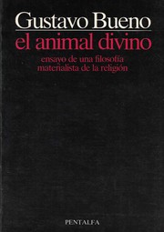 Cover of: El animal divino: Ensayo de una filosoíia materialista de la religión