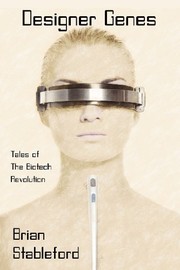 Cover of: Designer Genes: Tales of the Biotech Revolution