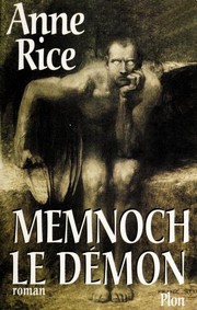 Cover of: Memnoch le démon by Anne Rice