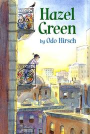 Cover of: Hazel Green (Hazel Green, #1) by Odo Hirsch
