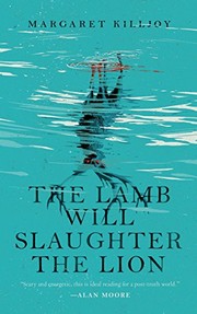 Cover of: The Lamb Will Slaughter the Lion (Kindle Single) (Danielle Cain Book 1) by Margaret Killjoy