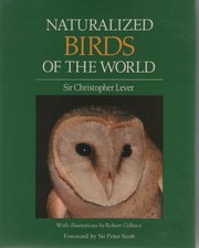 Cover of: Naturalized birds of the world by Lever, Christopher