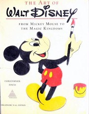 Cover of: The art of Walt Disney: From Mickey Mouse to the Magic Kingdoms