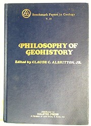 Cover of: Philosophy of geohistory, 1785-1970.