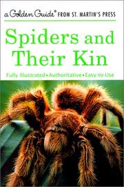 Cover of: Spiders and Their Kin (A Golden Guide from St. Martin's Press)