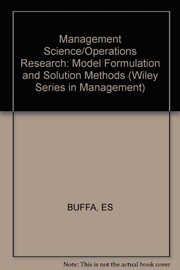 Cover of: Management science/operations research: model formulation and solution methods