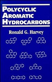 Polycyclic aromatic hydrocarbons by Ronald G. Harvey