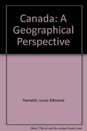 Cover of: Canada: a geographical perspective.