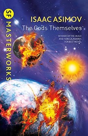The Gods Themselves by Isaac Asimov