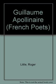 Guillaume Apollinaire by Roger Little