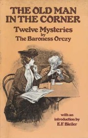 Cover of: The old man in the corner: twelve mysteries