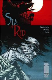 Cover of: Sea of Red, Vol. 1: No Grave But the Sea