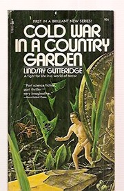 Cover of: Cold War in a Country Garden by Lindsay Gutteridge
