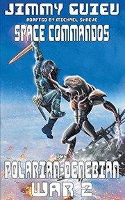 Cover of: The Polarian-Denebian War 2: Space Commandos