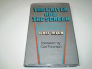 Cover of: The writer and the screen by Wolf Peter Rilla