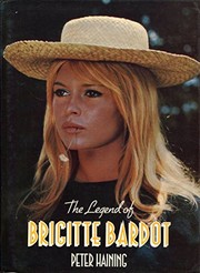 Cover of: The legend of Brigitte Bardot by Peter Høeg