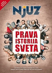 Cover of: Prava istorija sveta by Nenad Milosavljevic,Miroslav Vujovic,Viktor Markovic,Darko Crnogorac,Bojan Savic,Bane Grkovic and Dejan Nikolic Marko Drazic