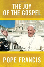 The Joy of the Gospel by Pope Francis