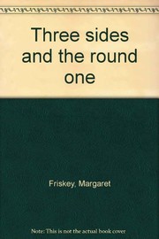 Cover of: Three sides and the round one.