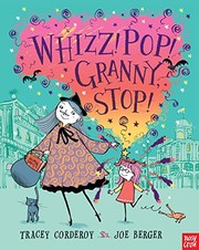Cover of: Whizz! Pop! Granny, Stop! (Hubble Bubble)