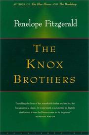 Cover of: The Knox brothers: Edmund, 1881-1971, Dillwyn, 1884-1943, Wilfred, 1886-1950, Ronald, 1888-1957