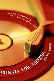 Cover of: Sonata for jukebox: pop music, memory, and the imagined life