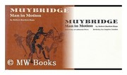 Muybridge by Robert Bartlett Haas