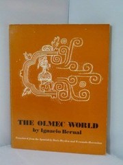 Mundo olmeca by Ignacio Bernal