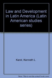 Cover of: Law and development in Latin America: a case book