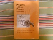 Cover of: Prosperity without progress: Manila hemp and material life in the colonial Philippines
