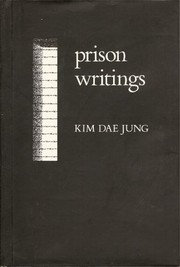 Prison writings by Dae Jung Kim
