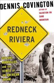 Cover of: Redneck Riviera: armadillos, outlaws, and the demise of an American dream
