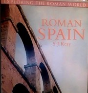 Cover of: Roman Spain by S. J. Keay