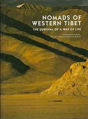 Cover of: Nomads of western Tibet: the survival of a way of life