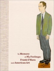 Cover of: In memory of my feelings: Frank O'Hara and American art
