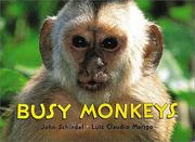 Cover of: Busy monkeys