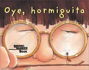 Oye, hormiguita by Phillip M. Hoose, Hannah Hoose, Aurora Hernandez