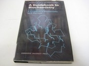 Cover of: A guide book to biochemistry
