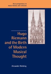 Cover of: Hugo Riemann and the Birth of Modern Musical Thought (New Perspectives in Music History and Criticism)