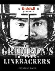 Cover of: Riddell Presents: The Gridiron's Greatest Linebackers