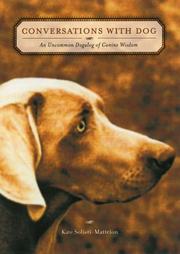 Cover of: Conversations With Dog: An Uncommon Dogalog of Canine Wisdom