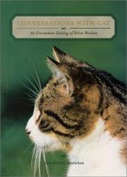 Cover of: Conversations with Cat: An Uncommon Catalog of Feline Wisdom