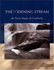 Cover of: Widening Stream, The: The Seven Stages Of Creativity