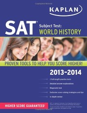 Cover of: Kaplan SAT Subject Test World History 2013-2014 (Kaplan Test Prep) by Kaplan