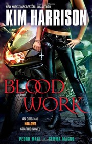 Cover of: Blood work: an Original Hollows graphic novel