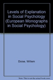 Cover of: Levels of explanation in social psychology