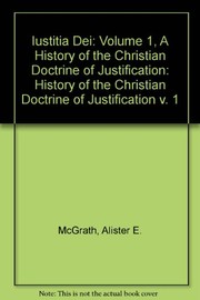 Cover of: Iustitia Dei: a history of the Christian doctrine of justification