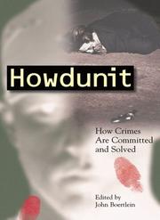 Cover of: Howdunit: How Crimes Are Committed and Solved (Howdunit)